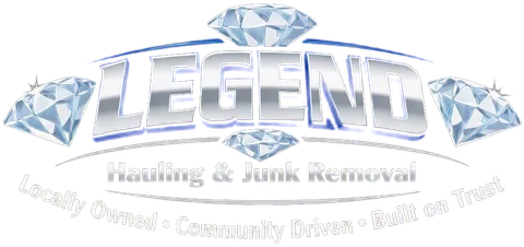 Legend Hauling & Junk Removal: locally owned, community driven, built on trust